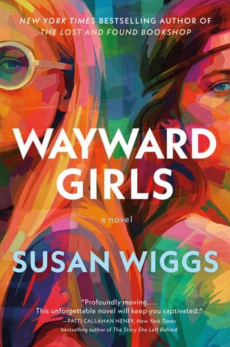Wayward Girls: A Novel